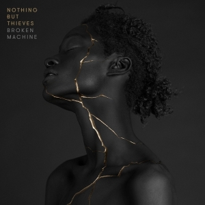 Nothing But Thieves - Broken Machine (Deluxe) in the group CD / Pop-Rock at Bengans Skivbutik AB (2528706)