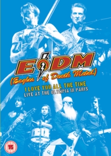 Eagles Of Death Metal - I Love You All The Time - Live (Dvd in the group OTHER / Music-DVD at Bengans Skivbutik AB (2530061)