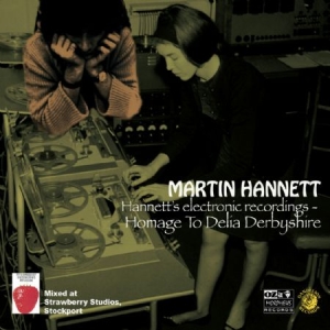 Hannett Martin - Homage To Delia Derbyshire in the group CD / Pop at Bengans Skivbutik AB (2538494)