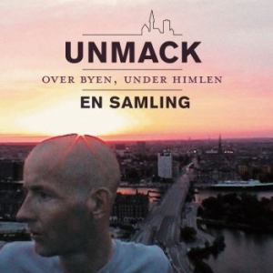 Jens Unmack - Over Byen, Under Himlen in the group CD / Dansk Musik,Pop-Rock at Bengans Skivbutik AB (2538747)