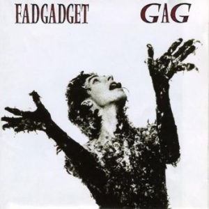Fad Gadget - Gag in the group CD / Pop-Rock at Bengans Skivbutik AB (2539078)