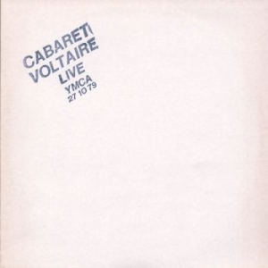 Cabaret Voltaire - Live At Ymca 27.10.79 in the group CD / Pop-Rock at Bengans Skivbutik AB (2539117)