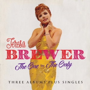 Teresa Brewer - One-The Only in the group CD / Pop-Rock at Bengans Skivbutik AB (2540191)