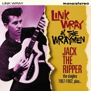 Link & The Wraymen Wray - Jack The Ripper in the group CD / Pop-Rock at Bengans Skivbutik AB (2540193)