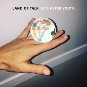 Land Of Talk - Life After Youth in the group CD / Rock at Bengans Skivbutik AB (2540221)