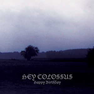 Hey Colossus - Happy Birthday in the group VINYL / Rock at Bengans Skivbutik AB (2540246)
