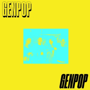 Gen Pop - On The Screen Ep in the group VINYL / Rock at Bengans Skivbutik AB (2540380)