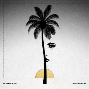 Rose Frankie - Cage Tropical in the group VINYL / Pop-Rock at Bengans Skivbutik AB (2543504)