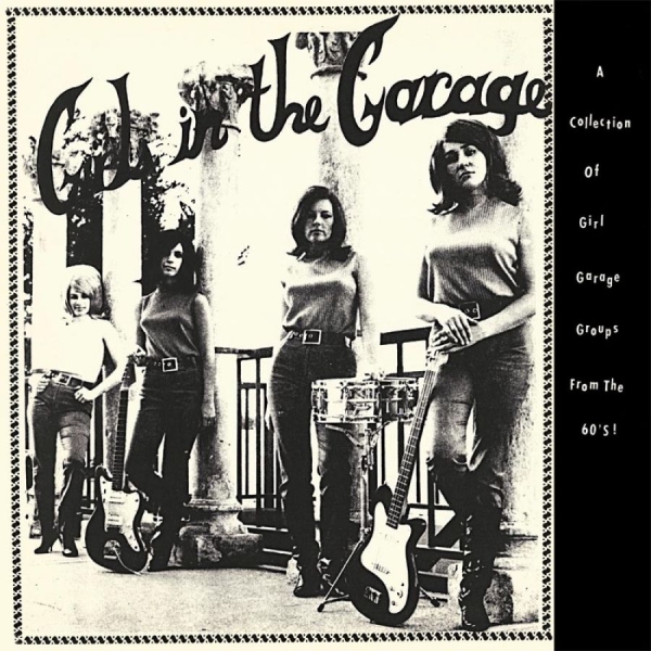 Various Artists - Girls In The Garage in the group VINYL / Bestsellers at Bengans Skivbutik AB (2543512)