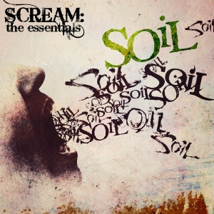 Soil - Scream: The Essentials in the group CD / Hårdrock at Bengans Skivbutik AB (2543916)