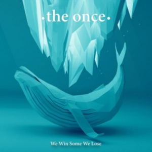 Once - We Win Some We Lose in the group CD / Pop-Rock at Bengans Skivbutik AB (2545466)