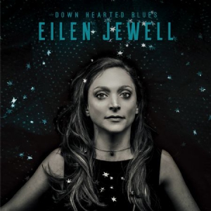 Jewell Eilen - Down Hearted Blues in the group Minishops / Eilen Jewell at Bengans Skivbutik AB (2545467)