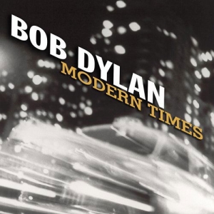 Dylan Bob - Modern Times in the group OUR PICKS / Most popular vinyl classics at Bengans Skivbutik AB (2546383)