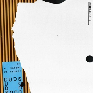 Duds - Of A Nature Or Degree in the group CD / Rock at Bengans Skivbutik AB (2546775)