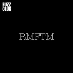 Rmftm - Fuzz Club Session in the group VINYL / Rock at Bengans Skivbutik AB (2546799)