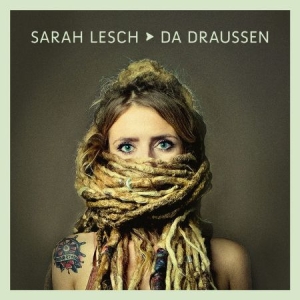 Lesch Sarah - Da Draussen in the group VINYL / Pop at Bengans Skivbutik AB (2546835)