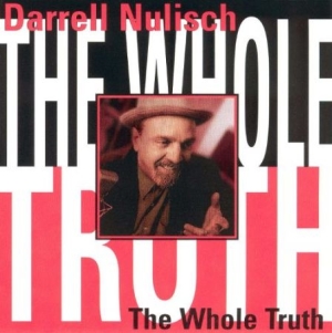 Nulisch Darrel - Whole Truth in the group CD / Jazz/Blues at Bengans Skivbutik AB (2546880)