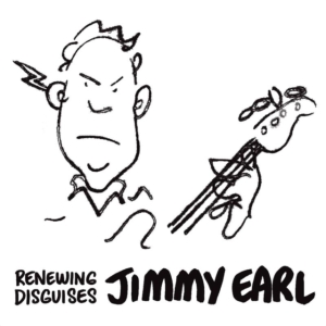 Earl Jimmy - Renewing Disguises in the group CD / Pop-Rock at Bengans Skivbutik AB (2546909)