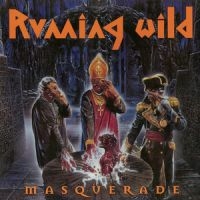 Running Wild - Masquerade (Vinyl) in the group VINYL / Rock at Bengans Skivbutik AB (2547689)
