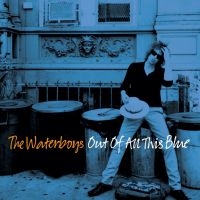 The Waterboys - Out Of All This Blue (2Cd) in the group OTHER / CRM - Irish Pop-Rock at Bengans Skivbutik AB (2547706)