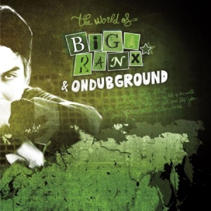 Biga Ranx & Ondubground - World Of Biga Ranx Vol.2 in the group VINYL / Reggae at Bengans Skivbutik AB (2547754)