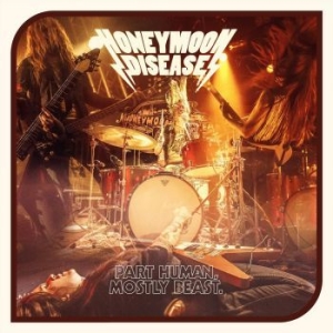 Honeymoon Disease - Part Human, Mostly Beast in the group OTHER / 10399 at Bengans Skivbutik AB (2548697)