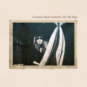 Courtney Marie Andrews - On My Page in the group CD / CD Blues-Country at Bengans Skivbutik AB (2548863)