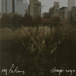 My Fictions - Stranger Songs in the group CD / Rock at Bengans Skivbutik AB (2548960)
