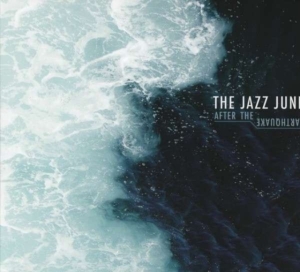 Jazz June The - After The Earthquake in the group CD / Rock at Bengans Skivbutik AB (2548984)