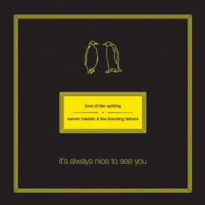 Kind Of Like Spitting/Warren Frankl - It's Always Nice To See You (Color in the group VINYL / Pop-Rock at Bengans Skivbutik AB (2548987)