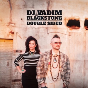 Dj Vadim & Blackstone - Double Sided in the group CD / Dans/Techno at Bengans Skivbutik AB (2549058)
