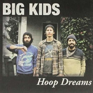 Big Kids - Hoop Dreams in the group VINYL / Pop-Rock at Bengans Skivbutik AB (2549070)