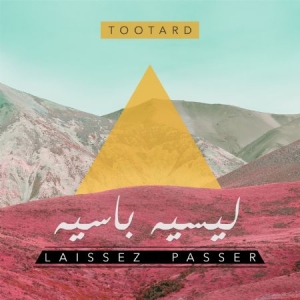 Tootard - Laissez Passer in the group VINYL / Elektroniskt at Bengans Skivbutik AB (2549081)