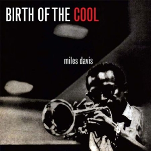 Davis Miles - Birth Of Cool in the group Minishops / Miles Davis at Bengans Skivbutik AB (2549090)
