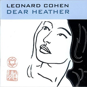 Cohen Leonard - Dear Heather in the group OUR PICKS / Vinyl Campaigns / Vinyl Sale news at Bengans Skivbutik AB (2549537)