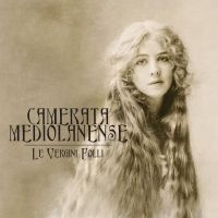 Camerata Mediolanense - Le Vergini Folli in the group CD / Hårdrock at Bengans Skivbutik AB (2550395)