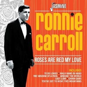 Carroll Ronnie - Roses Are Red My Love in the group CD / Pop-Rock at Bengans Skivbutik AB (2551367)