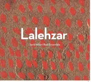 Afsari Javid - Lalehzar in the group CD / Jazz/Blues at Bengans Skivbutik AB (2551381)