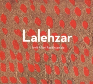 Afsari Javid - Lalehzar in the group CD / Jazz at Bengans Skivbutik AB (2551381)