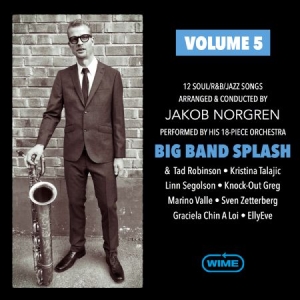 Big Band Splash - Volume 5 in the group CD / RNB, Disco & Soul at Bengans Skivbutik AB (2551747)