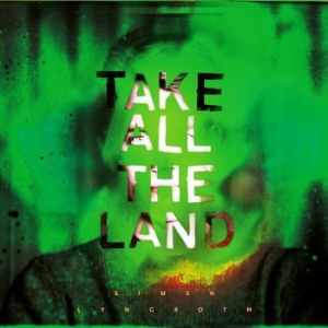 Lyngroth Simen - Take All The Land in the group OUR PICKS / Blowout / Blowout-LP at Bengans Skivbutik AB (2552886)