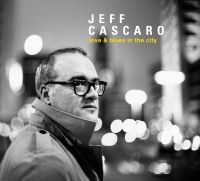 Cascaro Jeff - Love & Blues In The City in the group CD / Blues at Bengans Skivbutik AB (2552894)