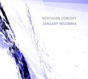 Northern Concept - January Insomnia in the group CD / New releases / Övrigt at Bengans Skivbutik AB (2553262)