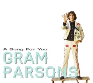 Parsons Gram Byrds Flying Burrito - A Song For You in the group CD / Country at Bengans Skivbutik AB (2557249)