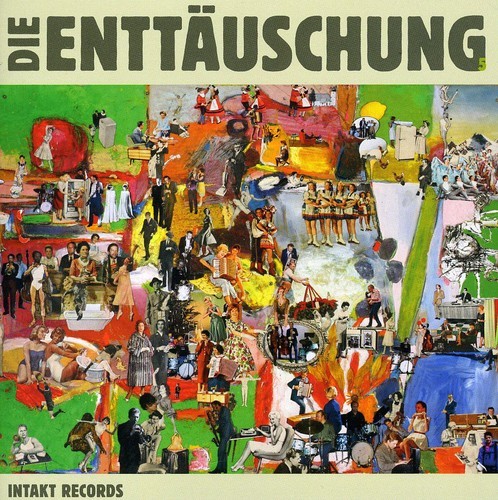 Die Enttäuschung - Die Enttäuschung 5 in the group CD / Jazz/Blues at Bengans Skivbutik AB (2557420)