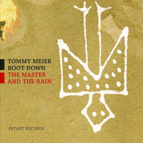 Tommy Meier Root Down - The Master And The Rain in the group CD / Jazz/Blues at Bengans Skivbutik AB (2557435)