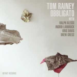 Tom Rainey Obbligato - Obbligato in the group OTHER / Övrigt /  at Bengans Skivbutik AB (2557478)