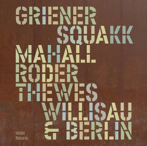 Griener - Mahall - Roder - Thewes. - Willisau & Berlin in the group CD / Jazz/Blues at Bengans Skivbutik AB (2557482)