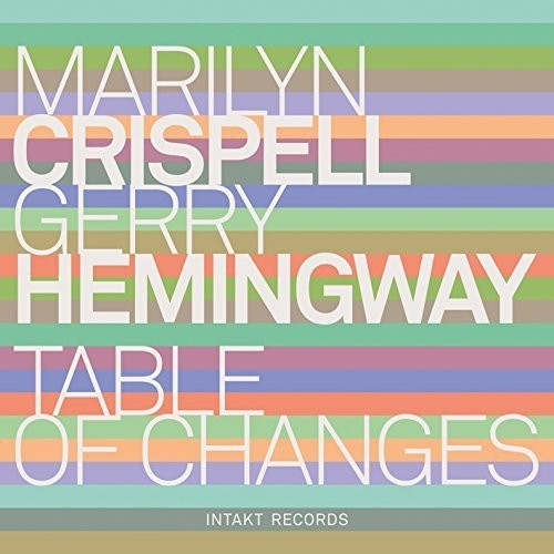 Marilyn Crispell Gerry Hemingway - Table Of Changes in the group CD / Jazz/Blues at Bengans Skivbutik AB (2557496)