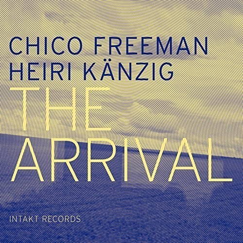 Heiri Kaenzig Chico Freeman - The Arrival in the group CD / Jazz/Blues at Bengans Skivbutik AB (2557501)